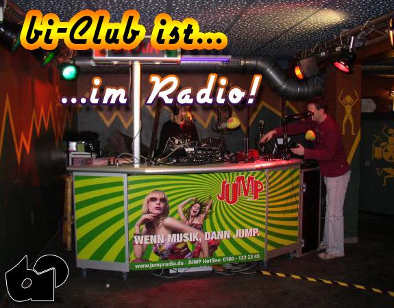 bi-club ist... ...im Radio!